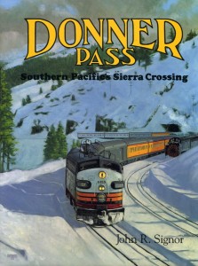 Donner Pass by John R. Signor