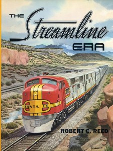 The Streamline Era by Robert C. Reed
